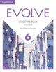 Book cover of: Evolve Level 6 Student's Book with eBook. By: Ben Goldstein
