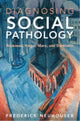 Book cover of: Diagnosing Social Pathology