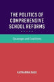 Book cover of: Politics of Comprehensive School Reforms. By: Katharina Sass