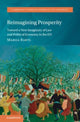 Book cover of: Reimagining Prosperity. By: Marija Bartl