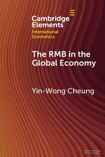 Book cover of: RMB in the Global Economy. By: Yin-Wong Cheung