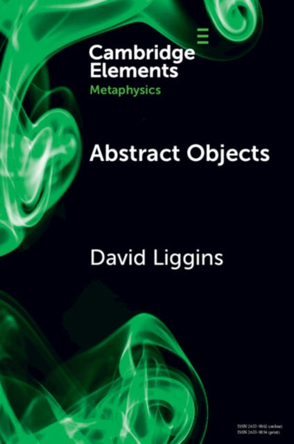 Book cover of: Abstract Objects. By: David Liggins