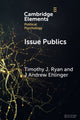 Book cover of: Issue Publics. By: Timothy J. Ryan