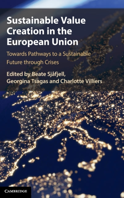 Book cover of: Sustainable Value Creation in the European Union. By: Beate Sjåfjell