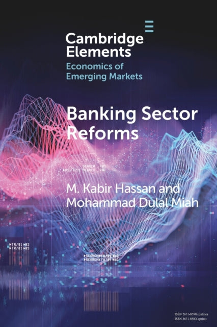 Book cover of: Banking Sector Reforms. By: M. Kabir Hassan