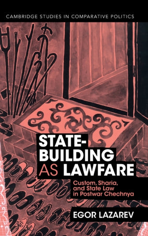 State-Building as Lawfare