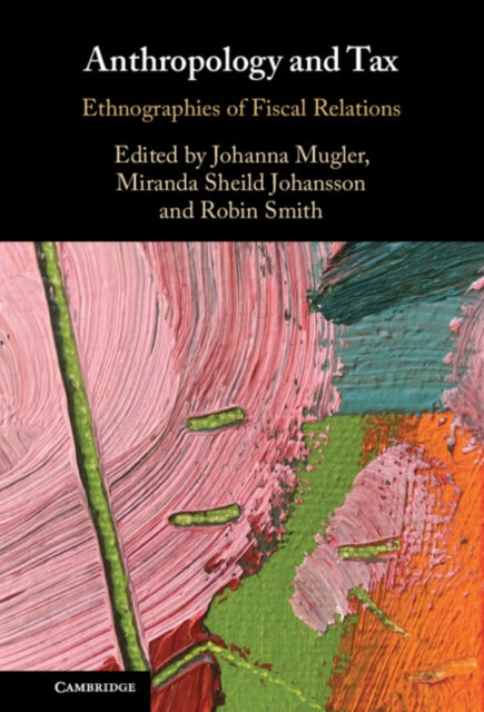Book cover of: Anthropology and Tax