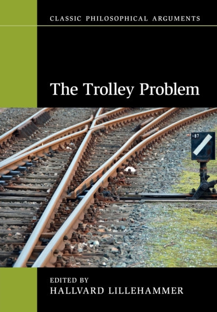 Book cover of: Trolley Problem. By: Hallvard Lillehammer