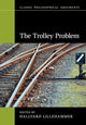 Book cover of: Trolley Problem. By: Hallvard Lillehammer