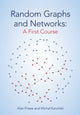 Book cover of: Random Graphs and Networks: A First Course. By: Alan Frieze