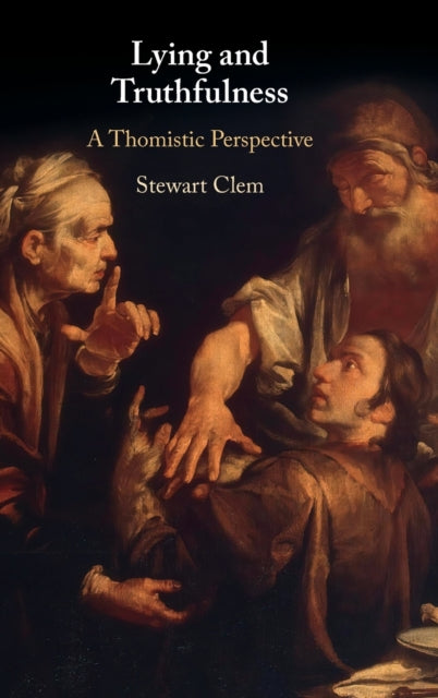 Book cover of: Lying and Truthfulness. By: Stewart Clem