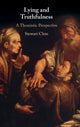 Book cover of: Lying and Truthfulness. By: Stewart Clem