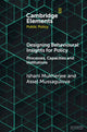Book cover of: Designing Behavioural Insights for Policy. By: Ishani Mukherjee
