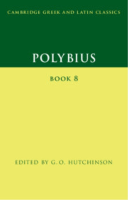 Book cover of: Polybius: Book 8. By: G. O. Hutchinson