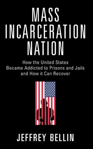 Mass Incarceration Nation