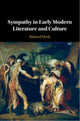 Book cover of: Sympathy in Early Modern Literature and Culture