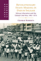 Book cover of: Revolutionary State-Making in Dar es Salaam. By: Roberts, George