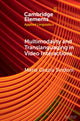 Book cover of: Multimodality and Translanguaging in Video Interactions. By: Maria Grazia Sindoni