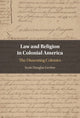 Book cover of: Law and Religion in Colonial America. By: Scott Douglas Gerber