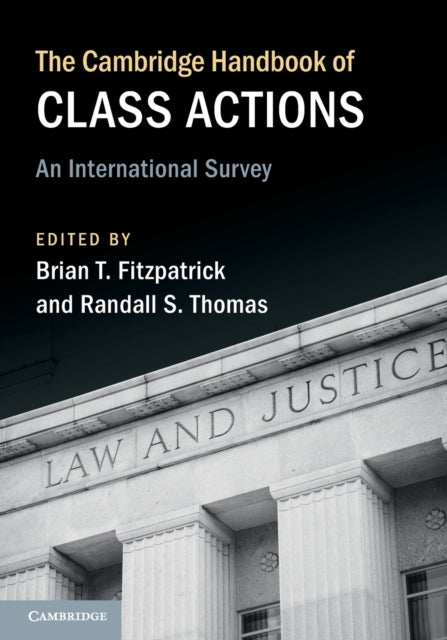 Book cover of: Cambridge Handbook of Class Actions. By: Brian T. Fitzpatrick
