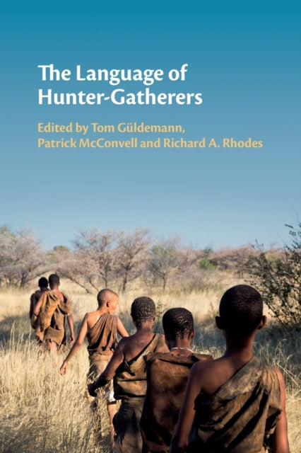 Book cover of: Language of Hunter-Gatherers. By: Tom Güldemann