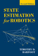 Book cover of: State Estimation for Robotics. By: Timothy D. Barfoot