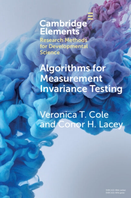 Book cover of: Algorithms for Measurement Invariance Testing. By: Veronica Cole