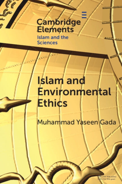 Book cover of: Islam and Environmental Ethics