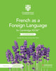 Book cover of: Cambridge IGCSE™ French as a Foreign Language Coursebook with Audio CDs (2) and Digital Access (2 Years). By: Danièle Bourdais