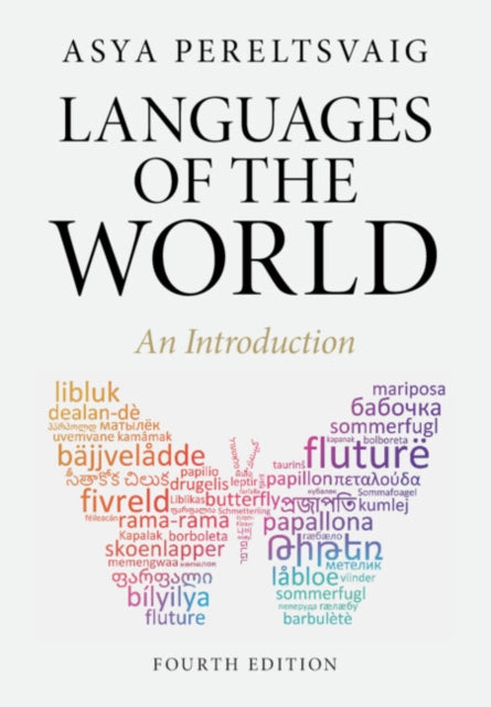 Book cover of: Languages of the World. By: Asya Pereltsvaig