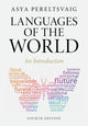 Book cover of: Languages of the World. By: Asya Pereltsvaig