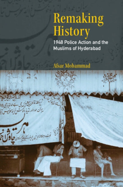 Book cover of: Remaking History. By: Afsar Mohammad