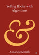 Book cover of: Selling Books with Algorithms. By: Anna Muenchrath