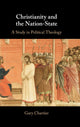 Book cover of: Christianity and the Nation-State. By: Gary Chartier