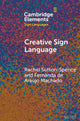 Book cover of: Creative Sign Language. By: Rachel Sutton-Spence