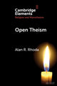 Book cover of: Open Theism