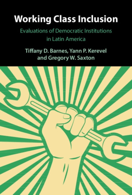 Book cover of: Working Class Inclusion. By: Tiffany D. Barnes
