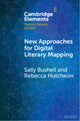 Book cover of: New Approaches for Digital Literary Mapping. By: Sally Bushell