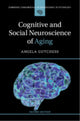 Book cover of: Cognitive and Social Neuroscience of Aging. By: Angela Gutchess