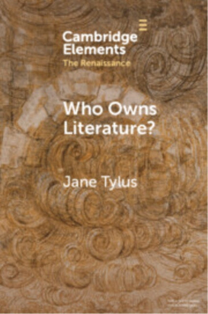 Book cover of: Who Owns Literature?. By: Jane Tylus