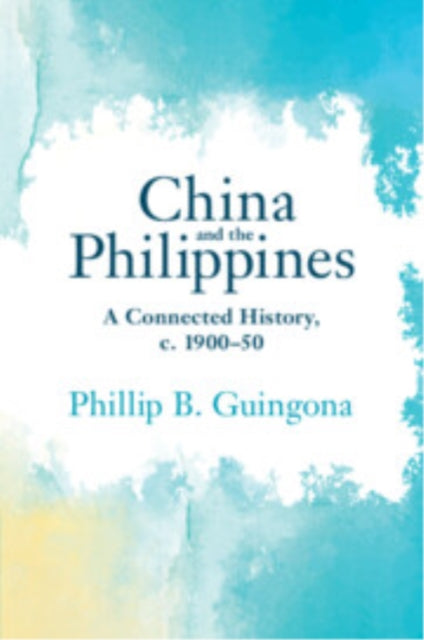 Book cover of: China and the Philippines. By: Phillip Guingona