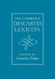 Book cover of: Cambridge Descartes Lexicon. By: Lawrence Nolan