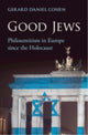 Book cover of: Good Jews. By: Gerard Daniel Cohen