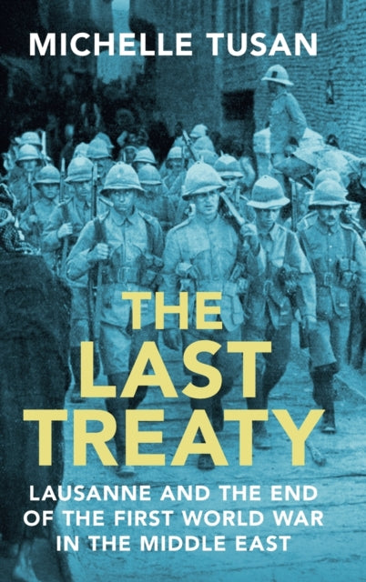 Book cover of: Last Treaty. By: Michelle Tusan