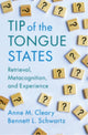 Book cover of: Tip of the Tongue States. By: Anne M. Cleary