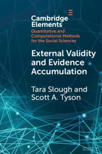 Book cover of: External Validity and Evidence Accumulation. By: Tara Slough