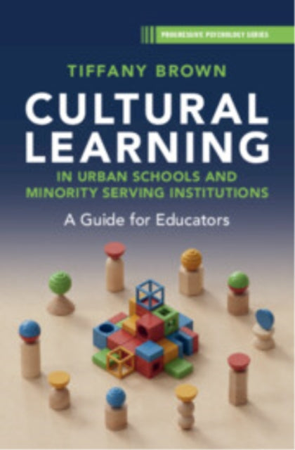 Book cover of: Cultural Learning in Urban Schools and Minority Serving Institutions