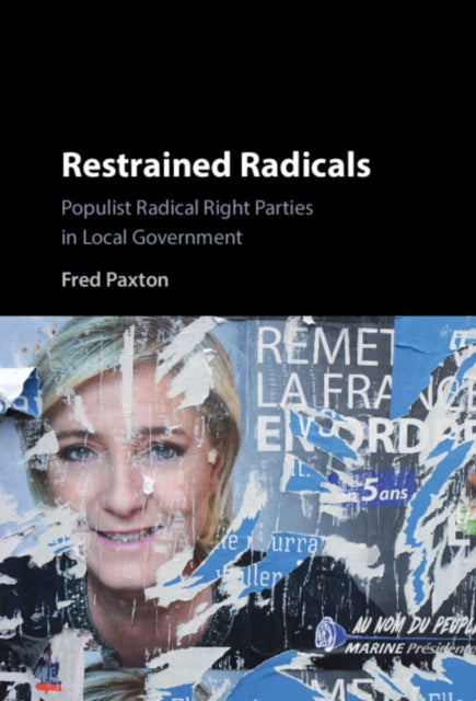 Book cover of: Restrained Radicals. By: Fred Paxton