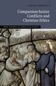 Book cover of: Compassion-Justice Conflicts and Christian Ethics. By: Albino Barrera