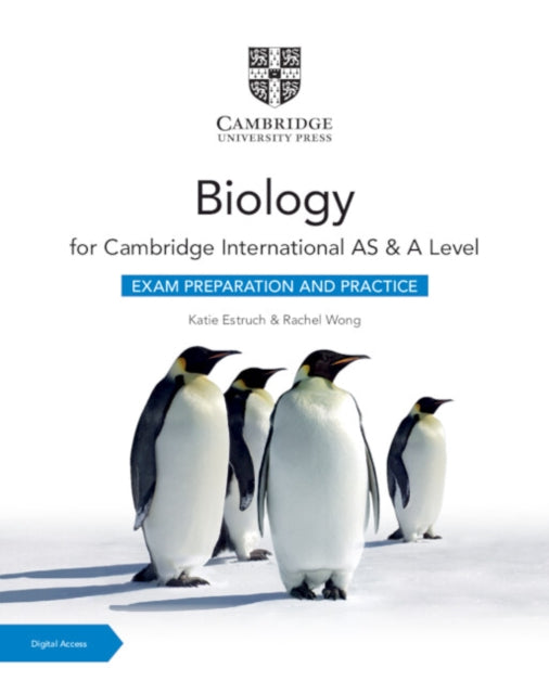 Book cover of: Cambridge International AS & A Level Biology Exam Preparation and Practice with Digital Access (2 Years). By: Katie Estruch